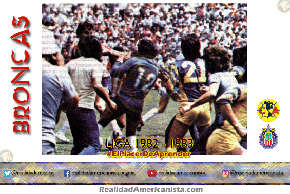 bronca club america chivas 1982 1983
