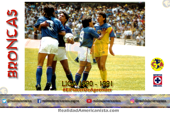bronca club america cruz azul 1990 1991