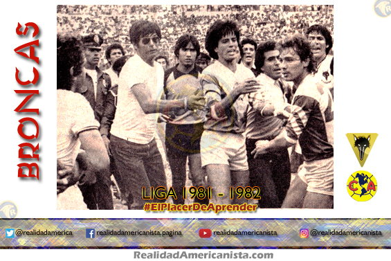 bronca club america neza 1981 1982