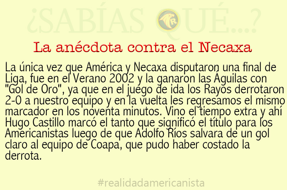 proximo rival la anecdota america y necaxa