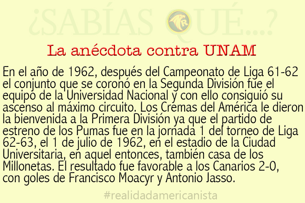 proximo rival la anecdota america y pumas-unam