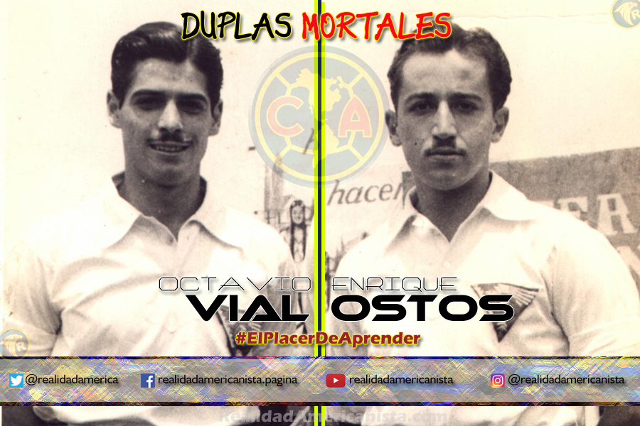 duplas mortales club america 01 octavio vial enrique ostos