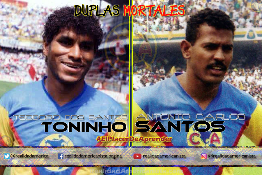 duplas mortales club america 07 teodoro dos santos toninho antonio carlos santos