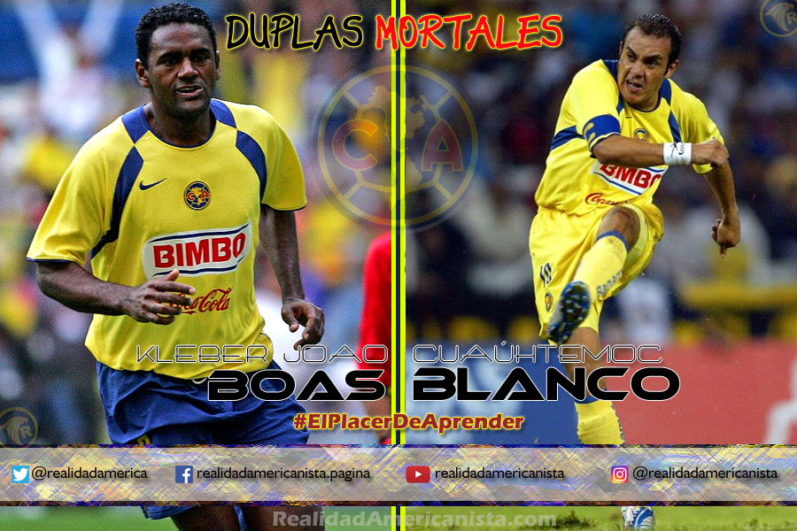 duplas mortales club america 08 kleber boas cuauhtemoc blanco