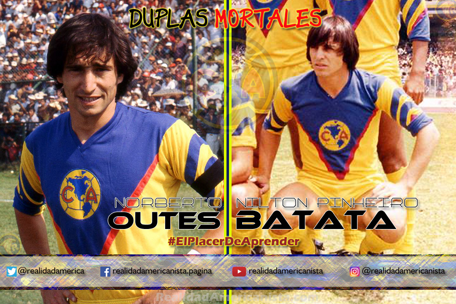duplas mortales club america 09 norberto outes nilton pinheiro batata
